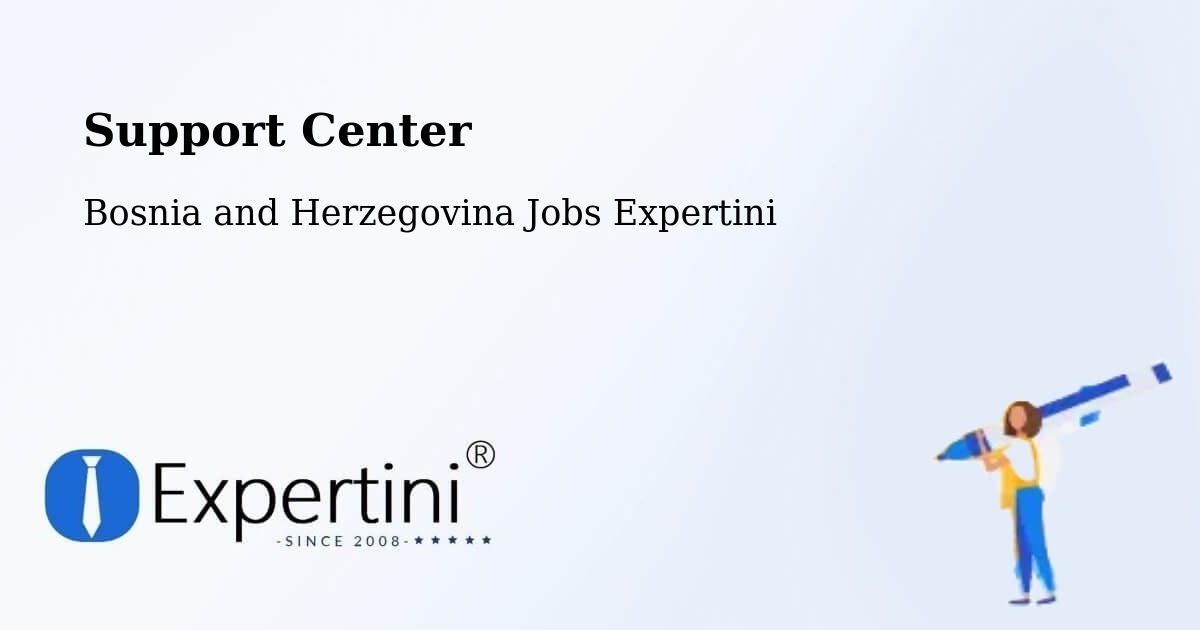 Support Services – Peći - Bosnia and Herzegovina Jobs Expertini