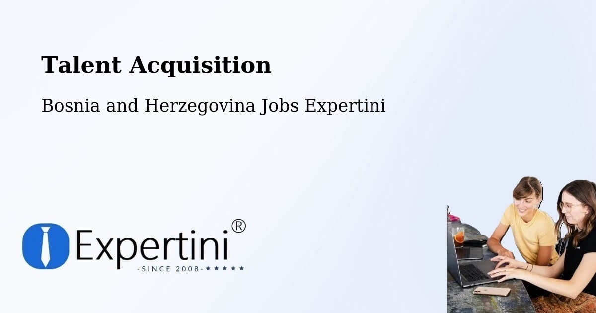 Post Jobs & Find Candidates in Peći – Talent Acquisition Solutions - Bosnia and Herzegovina Jobs Expertini