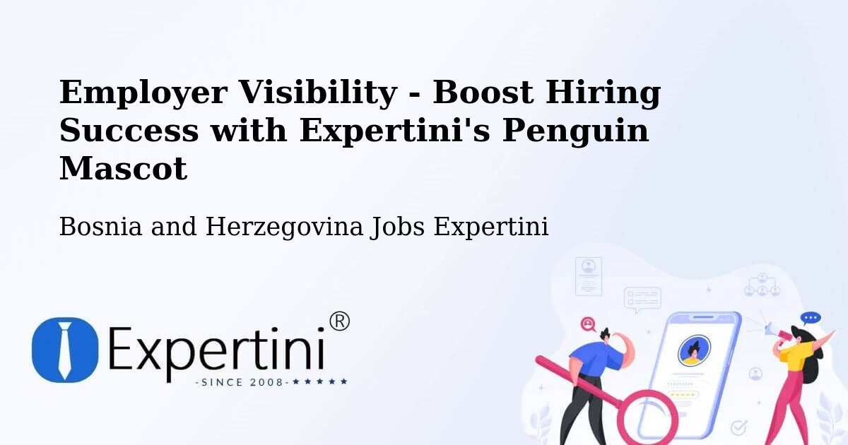 CV and Resume Visibility Optimization – Peći - Bosnia and Herzegovina Jobs Expertini